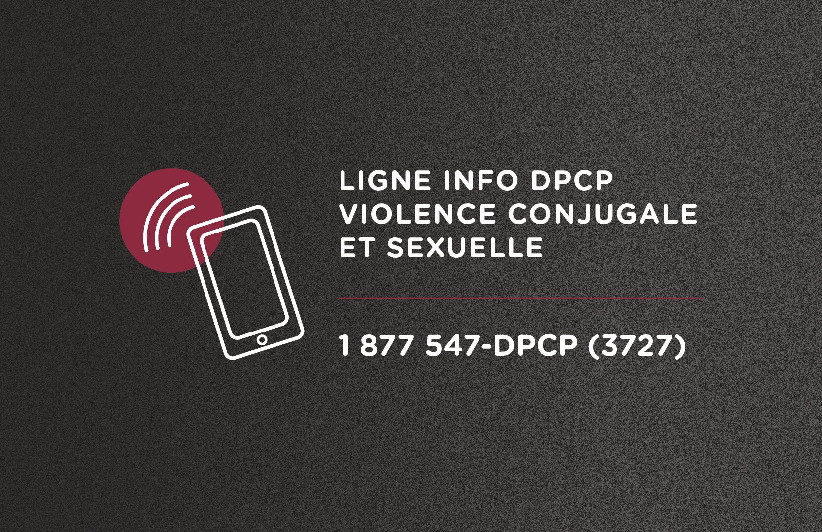 Ligne d'information pour les personnes victimes de violence conjugale ...
